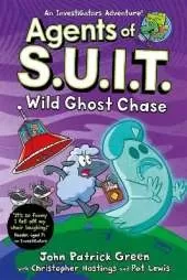 Agents of S.U.I.T.: Wild Ghost Chase: A Laugh-Out-Loud Comic Book Adventure!