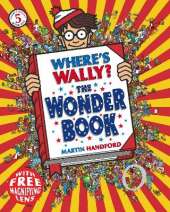 Where's Wally? The Wonder Book: From the original search-and-find series – a magical puzzle book with dragons, toys, clowns and cake, perfect present for boys and girls and teenage fans
