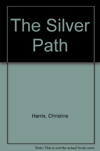 The Silver Path