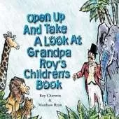 Open Up and Take a Look at Grandpa Roy's Children's Book