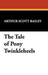 The Tale of Pony Twinkleheels