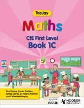 TeeJay Maths CfE First Level Book 1C Second Edition