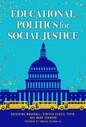 Educational Politics for Social Justice