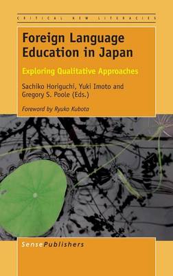 Foreign Language Education in Japan: Exploring Qualitative Approaches