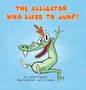 The Alligator Who Liked To Jump
