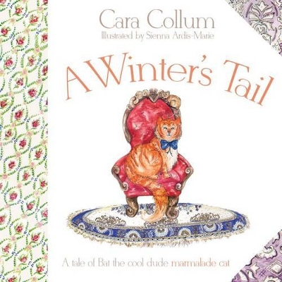 A Winter's Tail: The Tale of Bat the Cool Dude Marmalade Cat