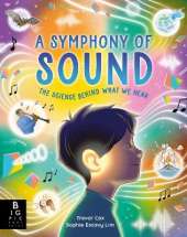 A Symphony of Sound: The Science Behind What We Hear