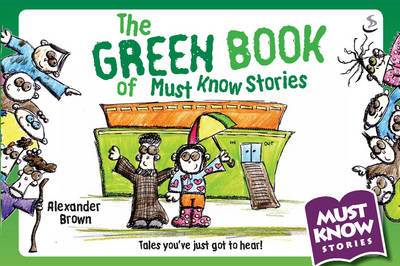 The Green Book of Must Know Stories