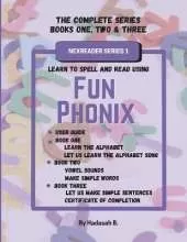 Fun Phonix The Complete Series - Books One, Two & Three: NexReader Series 1