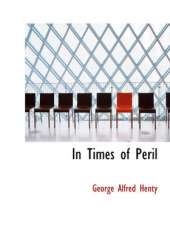 In Times of Peril