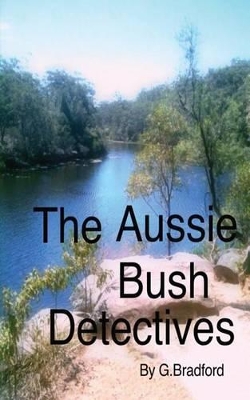 The Aussie Bush Detectives