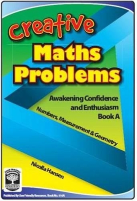 Creative Maths Problems: Awakening Confidence and Enthusiasm
