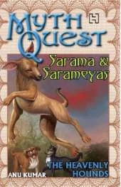 Mythquest 09: Sarama And Sarameyas