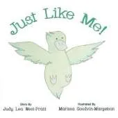 Just Like Me!