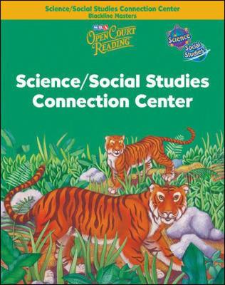 Open Court Reading, Science and Social Studies Connection Center Blackline Masters, Grade 2