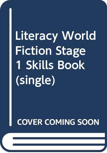 Literacy World Fiction Stage 1 Skills Book (single)