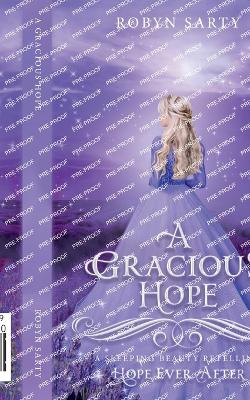 A Gracious Hope