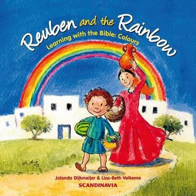 Reuben and the Rainbow: Learning with the Bible: Colours