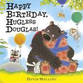 Happy Birthday, Hugless Douglas! Board Book