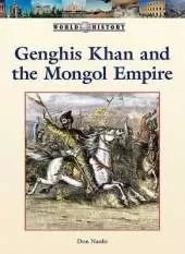 Genghis Khan and the Mongol Empire