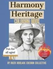Harmony Heritage: Coloring Book