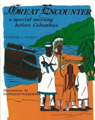 The Great Encounter: A Special Meeting Before Columbus
