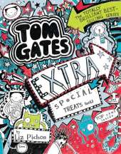 Tom Gates Extra Special Treats (Not)