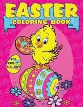Easter Coloring Book for Kids of All Ages: 36 Cute Holiday Illustrations Featuring Bunnies, Chicks, Cats and More