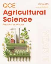 QCE Agricultural Science: Year 11 Revision Workbook