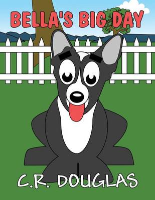 Bella's Big Day