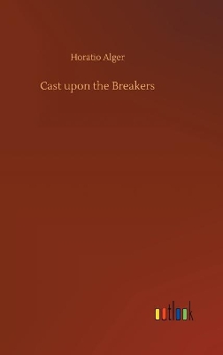 Cast upon the Breakers
