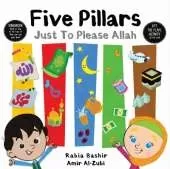 Five Pillars: Just To Please Allah