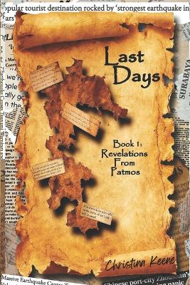 Last Days: Revelations From Patmos