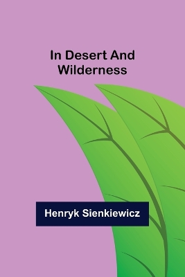 In Desert and Wilderness