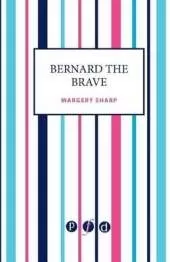 Bernard the Brave