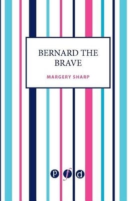 Bernard the Brave