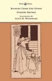 Banbury Cross And Other Nursery Rhymes - The Banbury Cross Series