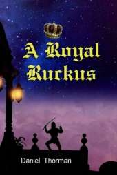 A Royal Ruckus: The Courtship of Lady Megan