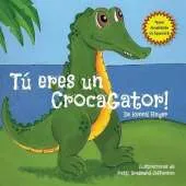 Tu Eres Un Crocagator