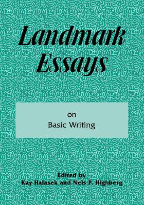 Landmark Essays on Basic Writing: Volume 18