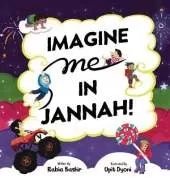 Imagine Me In Jannah!