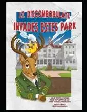 Lt. Discombobulate Invades Estes Park