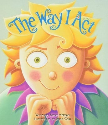 The Way I Act