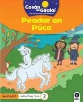 COSAN NA GEALAI Peadar an Puca: 2nd Class Fiction Reader 2