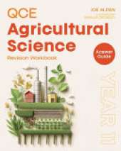 QCE Agricultural Science: Year 11 Revision Workbook Answers