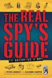 The Real Spy's Guide to Becoming