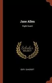 Jane Allen: Right Guard