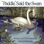 Paddle, Said the Swan