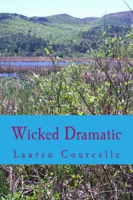 Wicked Dramatic