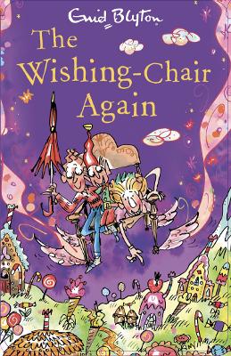 The Wishing Chair Again